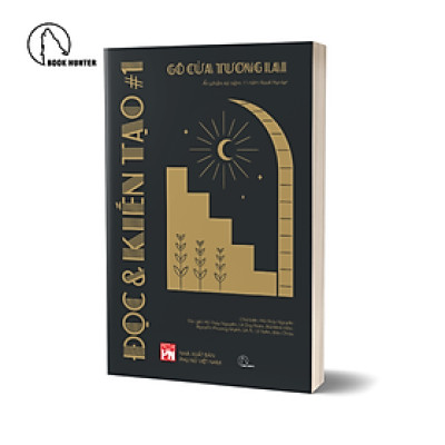 Sách - Đọc và Kiến Tạo