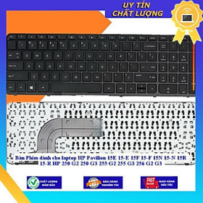 Bàn Phím dùng cho laptop HP Pavilion 15E 15-E 15F 15-F 15N 15-N 15R 15-R HP 250 G2 250 G3 255 G2 255 G3 256 G2 G3 - MÀU TRẮNG - CÓ KHUNG - Hàng Nhập Khẩu New Seal