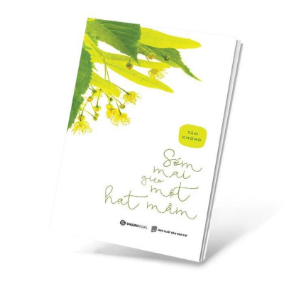 Sớm Mai Gieo Một Hạt Mầm - Bản Quyền