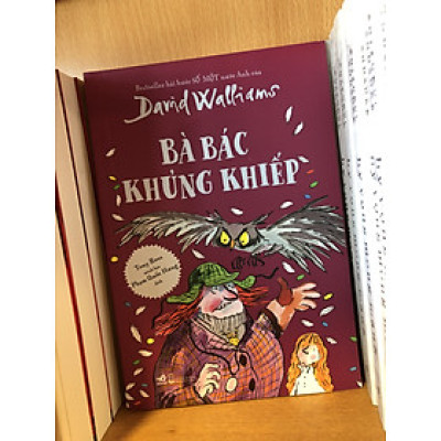 BÀ BÁC KHỦNG KHIẾP - DAVID WALLIAMS