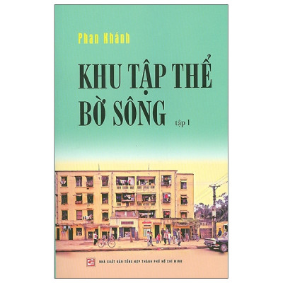 Bộ 2 Tập: Khu Tập Thể Bờ Sông