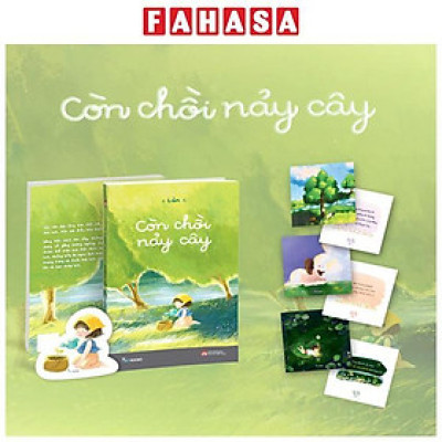 Còn Chồi Nảy Cây - Bản Đặc Biệt - Tặng Kèm 1 Bookmark + 3 Postcard