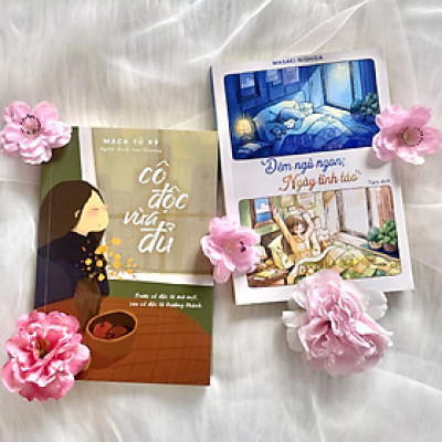 [Kỹ Năng] Combo Sách: Cô Độc Vừa Đủ + Đêm Ngủ Ngon, Ngày Tỉnh Táo