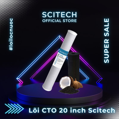Lõi CTO 20 inch by Scitech - Lõi số 3 máy lọc nước RO, bộ lọc thô - Hàng chính hãng