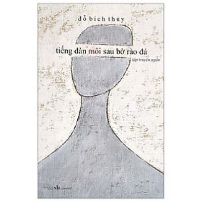 Tiếng Đàn Môi Sau Bờ Rào Đá