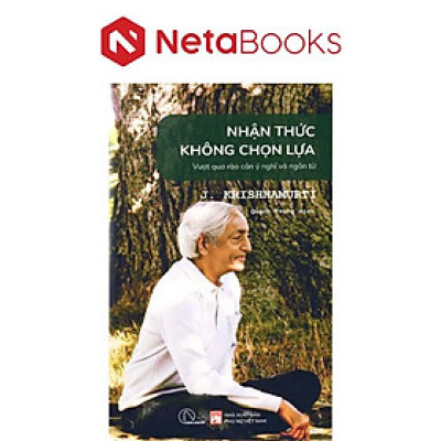Nhận Thức Không Chọn Lựa