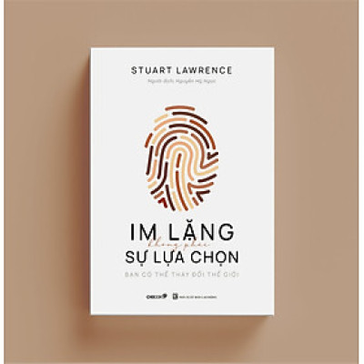 Sách Im lặng không phải là lựa chọn