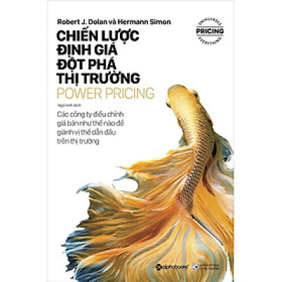 [Einstetin Books] Power Pricing - Chiến Lược Định Giá Đột Phá Thị Trường
