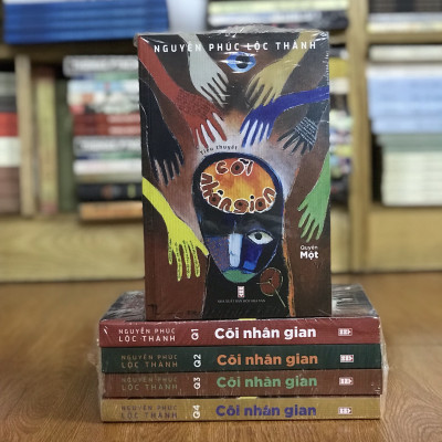 Cõi Nhân Gian - Nguyễn Phúc Lộc Thành (Bộ 4 Quyển)