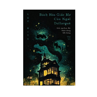 Sách Nhã Nam - Bách Hóa Giấc Mơ Của Ngài Dollargut