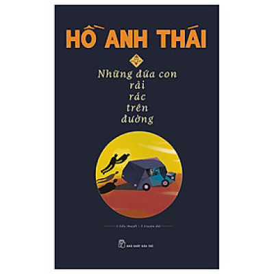 Những Đứa Con Rải Rác Trên Đường - Bản Đặc Biệt