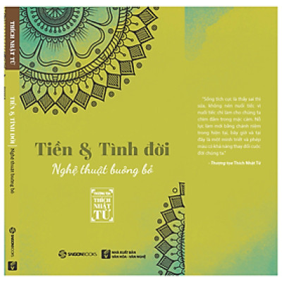 Tiền Và Tình Đời - Nghệ Thuật Buông Bỏ - Tác giả: Thích Nhật Từ - Nếu chúng ta xem nhẹ tình người thì không thể mong bản thân nhận được sự đối đãi tốt từ tha nhân