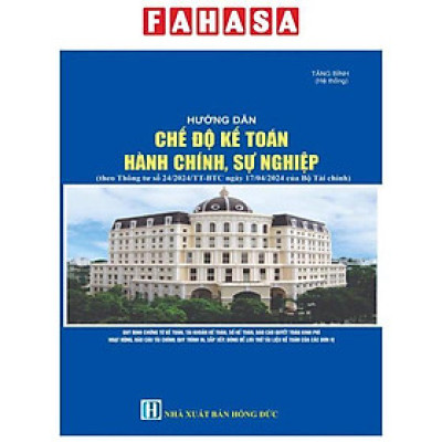 Hướng Dẫn Chế Độ Kế Toán Hành Chính, Sự Nghiệp