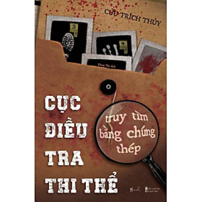Cục Điều Tra Thi Thể - Truy Tìm Bằng Chứng Thép