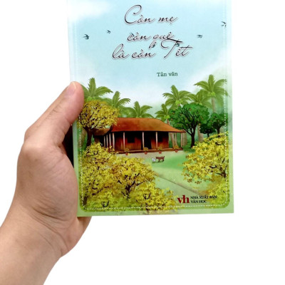 Sách - Còn Mẹ, Còn Quê Là Còn Tết