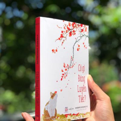 BỘ SÁCH "TIẾC" ( Có Gì Đáng Luyến Tiếc Và May Mắn Có những Phiền Não) - Sách Tôn Giáo, Nghệ Thuật Và Văn Hóa, Tác Giả KHENPO SODARGYE - Hiệu Sách GenBooks, bìa mềm, in màu