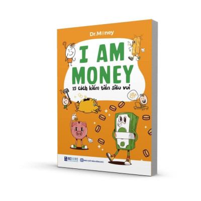 Sách - I Am Money: 15 Cách Kiếm Tiền Siêu Vui - MCBooks