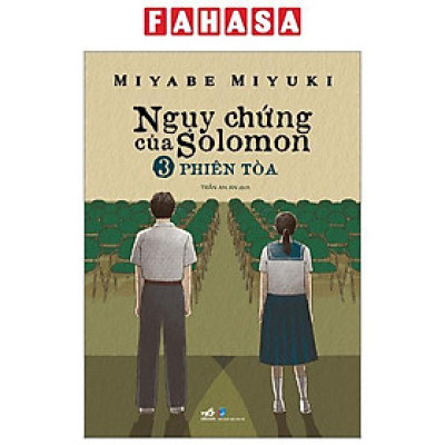 Ngụy Chứng Của Solomon - Tập 3 - Phiên Tòa