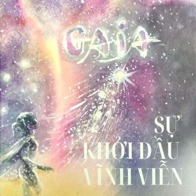 Sách - Gaia - Sự Khởi Đầu Vĩnh Viễn
