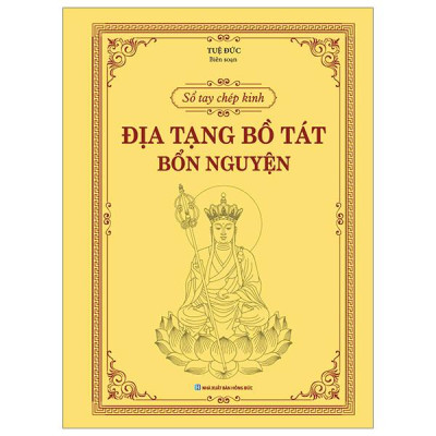 Sổ Tay Chép Kinh - Địa Tạng Bồ Tát Bổn Nguyện