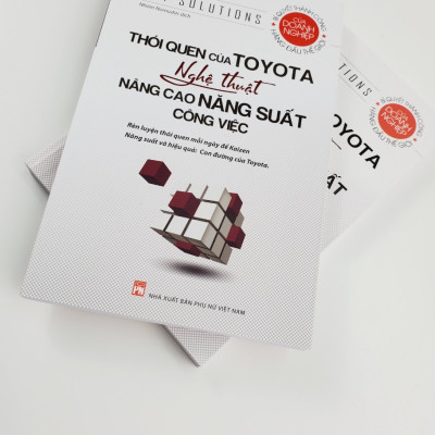 Thói Quen Của TOYOTA Nghệ Thuật Nâng Cao Năng Suất Công Việc