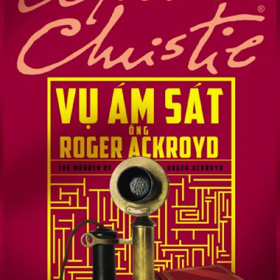 Sách - Vụ Ám Sát Ông Roger Ackroyd (Tái Bản 2025)