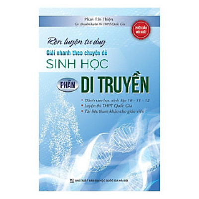 Sách - Rèn Luyện Tư Duy Giải Nhanh Theo Chuyên Đề Sinh Học Phần Di Truyền - Khang Việt Book