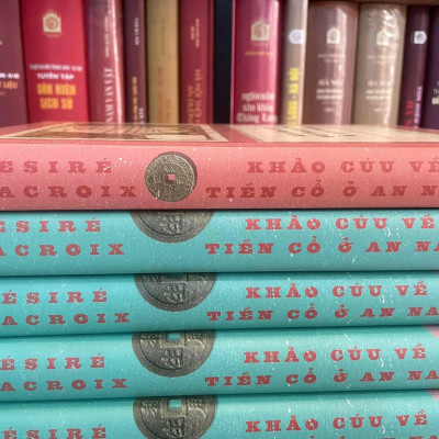 Khảo cứu về tiền cổ ở Annam - Bìa cứng có áo khoác 