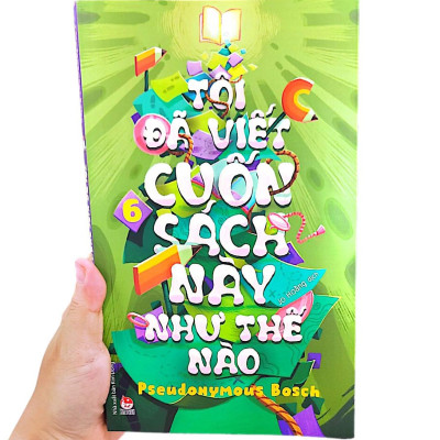 Bí Mật - Tập 6: Tôi Đã Viết Cuốn Sách Này Như Thế Nào