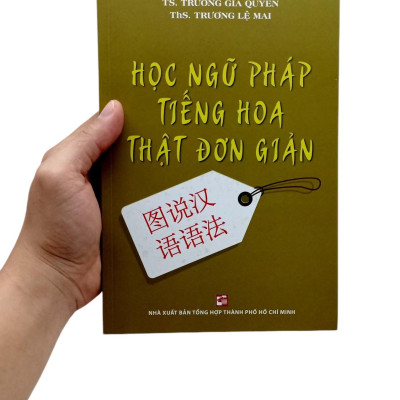 Sách - Học Ngữ Pháp Tiếng Hoa Thật Đơn Giản (Tái Bản 2024)
