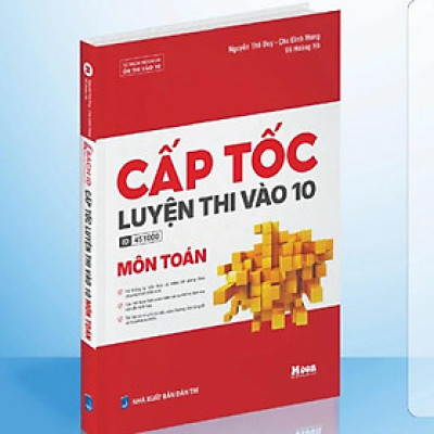 Cấp tốc luyện thi vào 10 môn Toán - MoonBook