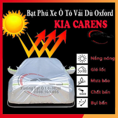 [KIA CARENS] Bạt Phủ Ô Tô Vải Dù Oxford, Tráng Nhôm Cao Cấp, Áo Trùm Bảo Vệ Xe KIA CARENS, Bạc Phủ Trùm Chống Nóng Chống Mưa, Chống Xước Xe, Bạt Của Xưởng Được May Theo Kích Cỡ Xe, Cam Kết Vừa Xe, Bền Và Đẹp Tới 2 Năm