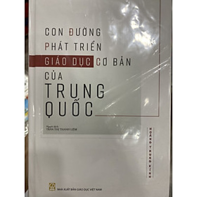 Sách- Con đường phát triển giáo dục cơ bản của Trung Quốc