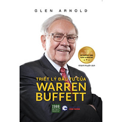Triết Lý Đầu Tư Của Warren Buffett