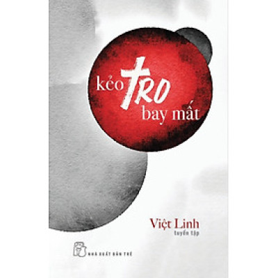 Kẻo Tro Bay Mất - TRE