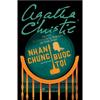Nhân Chứng Buộc Tội (Tái Bản Mới Nhất)