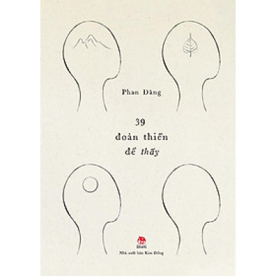 Kim Đồng - 39 Đoản thiền để thấy