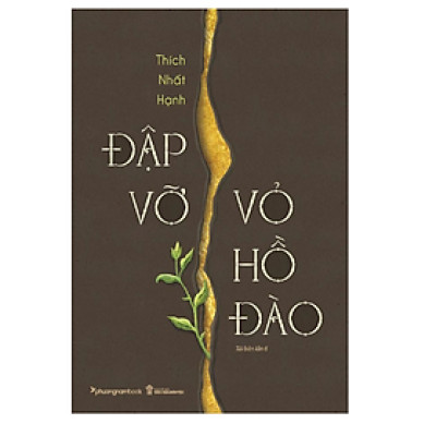 Đập Vỡ Vỏ Hồ Đào - Tái Bản(PNB)