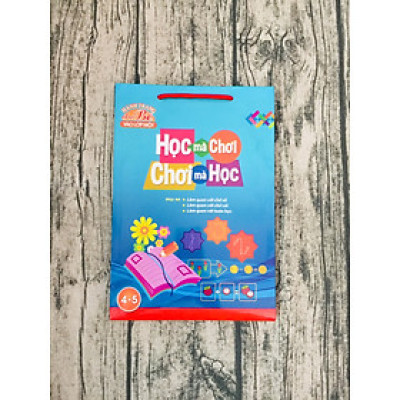 Túi Học Mà Chơi Chơi Mà Học (4-5 Tuổi)