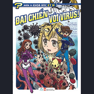 Truyện tranh manga Nhiệm Vụ Khoa Học Kỳ Bí tập 5: Đại Chiến Với Virus