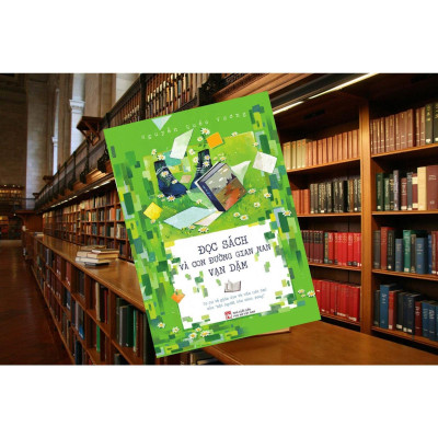 Sách - Đọc Sách Và Con Đường Gian Nan Vạn Dặm - NXB Phụ Nữ