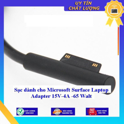 Sạc dùng cho Microsoft Surface Laptop Adapter 15V-4A -65 Walt - Hàng Nhập Khẩu New Seal