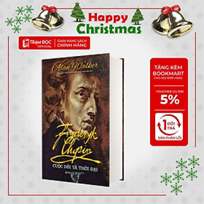 [ThangLong Bookstore]Fryderyk Chopin Cuộc Đời Và Thời Đại ( Omega Plus )