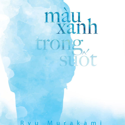 Sách: Màu Xanh Trong Suốt
