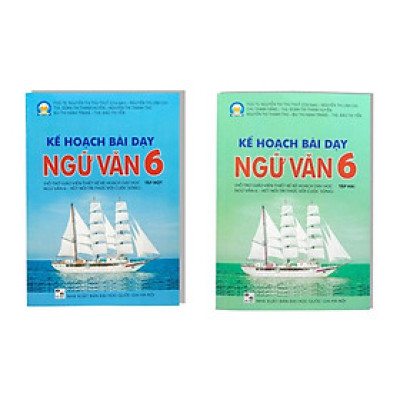 Sách - Combo Kế hoạch bài dạy Ngữ Văn 6 - tập 1 + 2 (Hỗ trợ GV thiết kế kế hoạch dạy học Ngữ Văn 6 - Kết Nối)