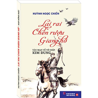 LAI RAI CHÉN RƯỢU GIANG HỒ