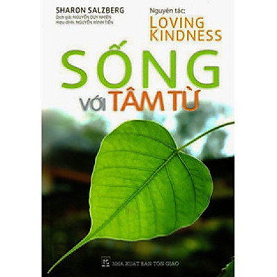 Sống Với Tâm Từ