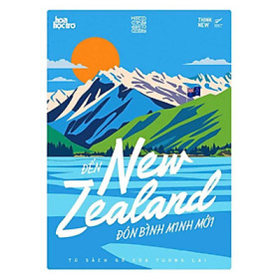 Đến New Zealand Đón Bình Minh Mới