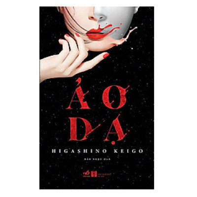 Truyện trinh thám : Ảo Dạ (Tái Bản)