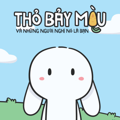 Combo Thỏ và Gia Đình Dzăn Hóa: Thỏ Bảy Màu và Những Người Nghĩ Nó Là Bạn + Gia Đình Dzăn Hóa Nơi Tình Yêu Bắt Đầu Bất Ổn